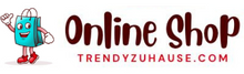 TRENDYZUHAUSE - Online Shop